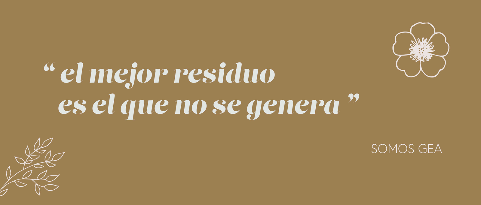 El mejor residuo es el que no se genera
